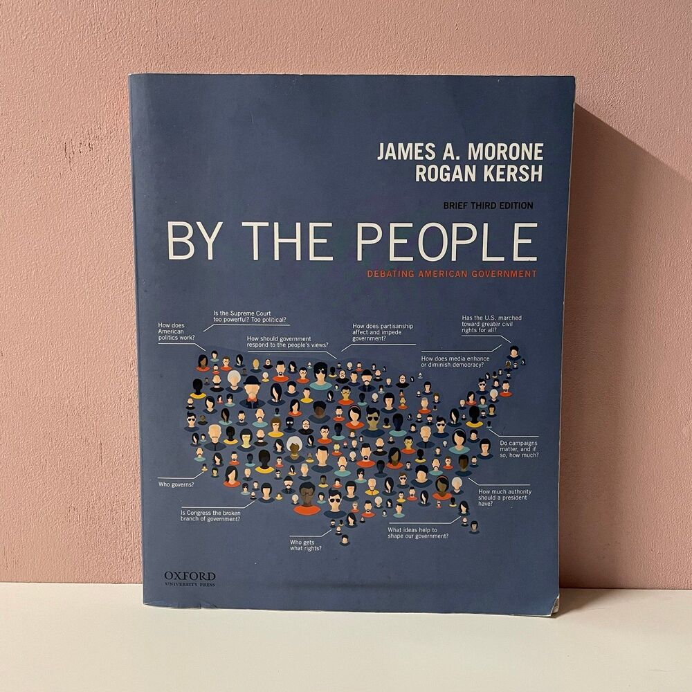 By the People: Debating American Govt. Brief 3rd Ed Morone & Kersh Paperback GUC